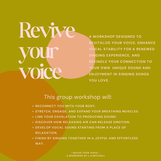 Revive Your Voice, Workshops - NELSON