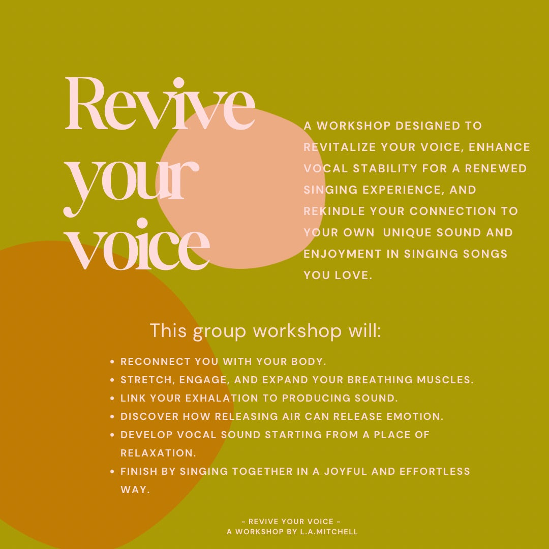 Revive Your Voice, Workshops - Auckland